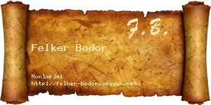 Felker Bodor névjegykártya